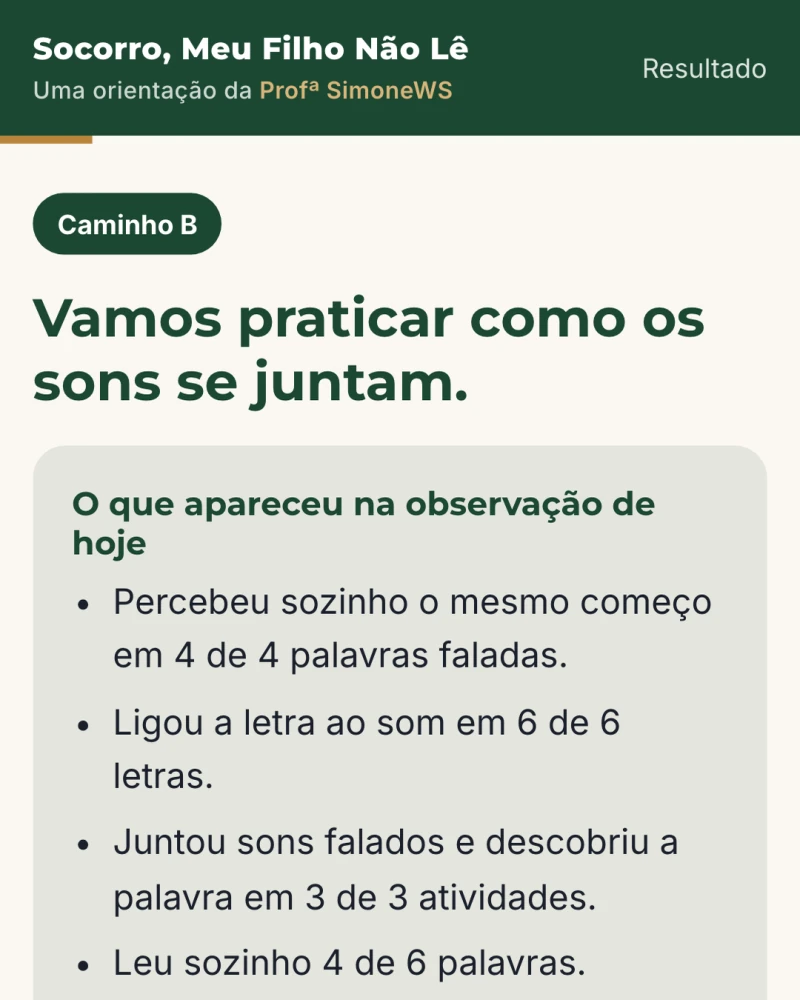 Tela de resultado da observação sugerindo o Caminho B